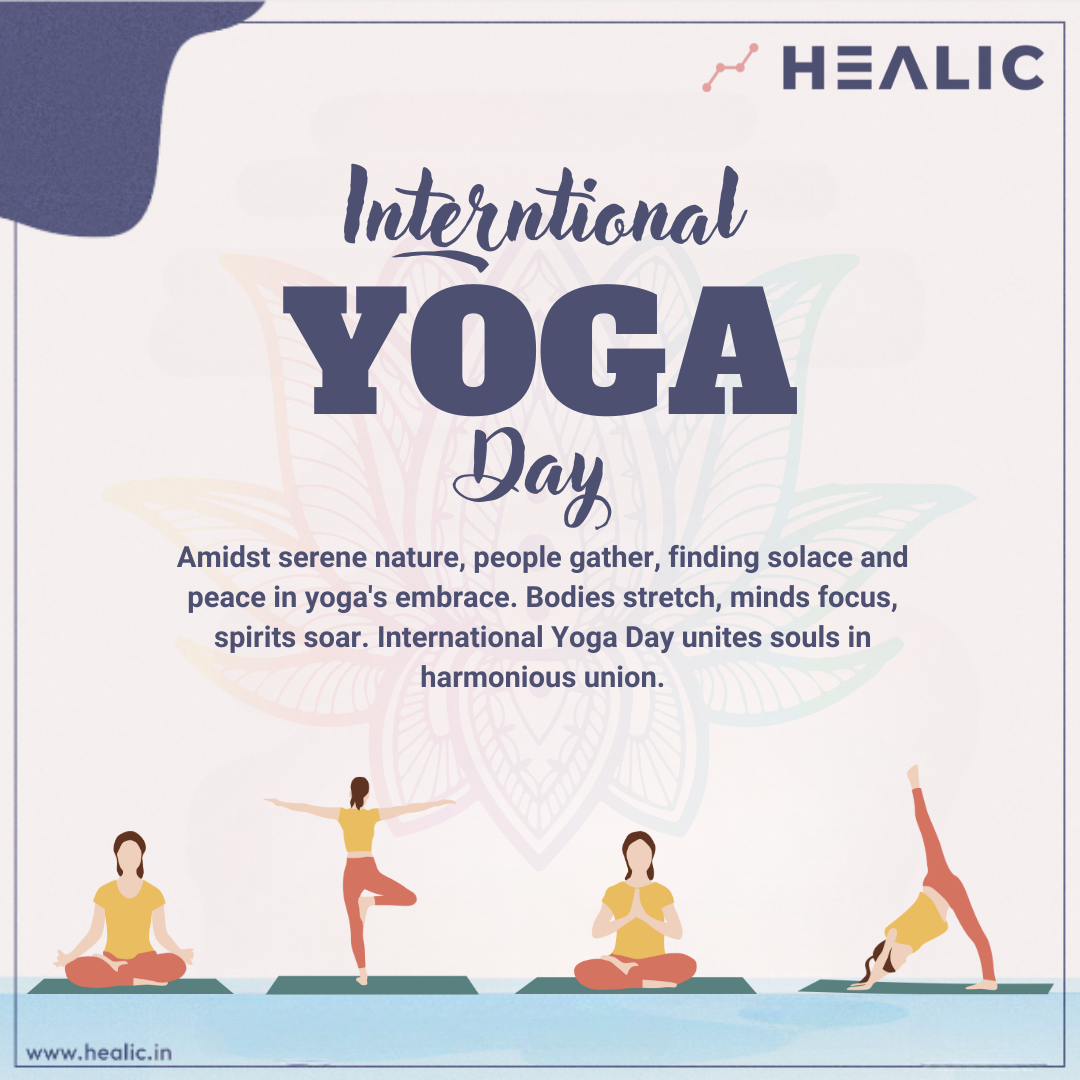International Yoga Day: Celebrating Health, Harmony, and Inner Peace -  HEALIC